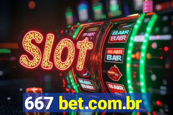 667 bet.com.br