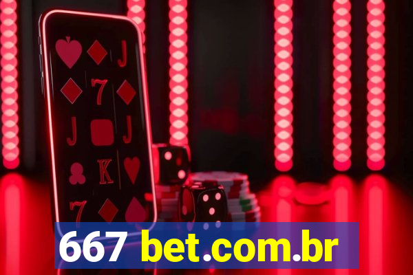 667 bet.com.br