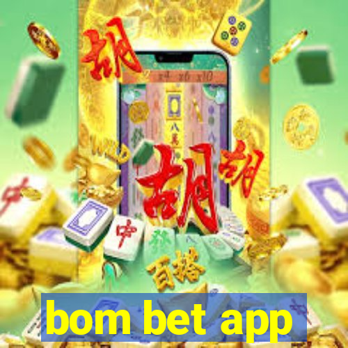 bom bet app
