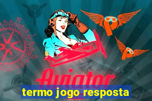 termo jogo resposta