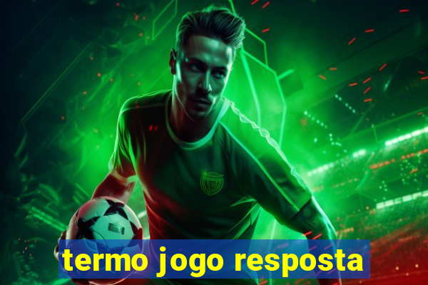 termo jogo resposta