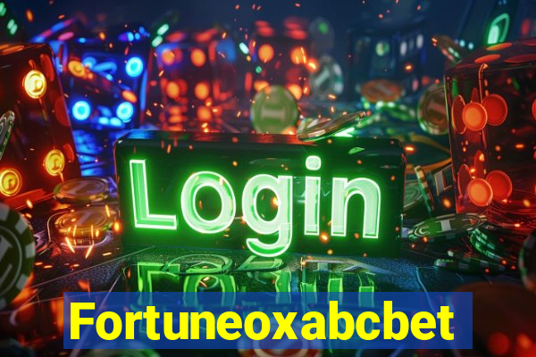 Fortuneoxabcbet