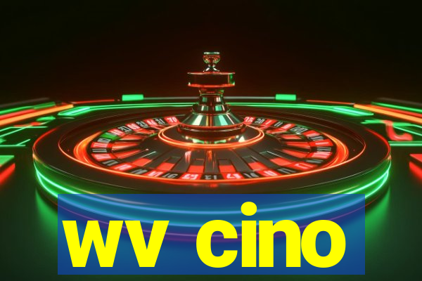wv cino