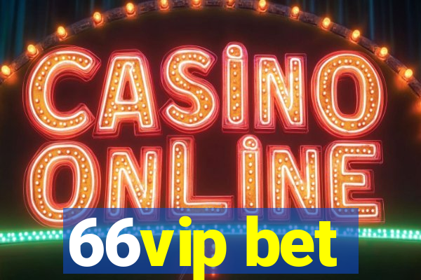 66vip bet