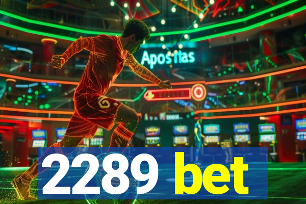 2289 bet