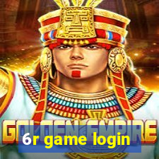 6r game login