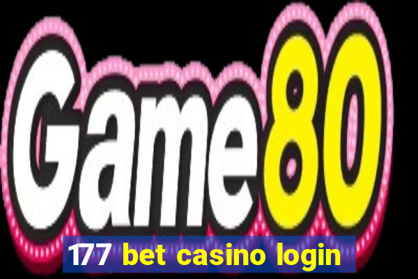 177 bet casino login