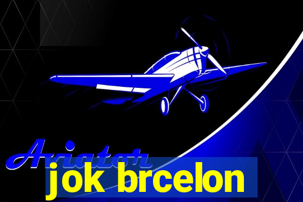jok brcelon