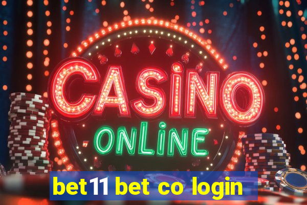 bet11 bet co login