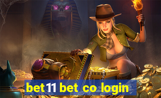 bet11 bet co login
