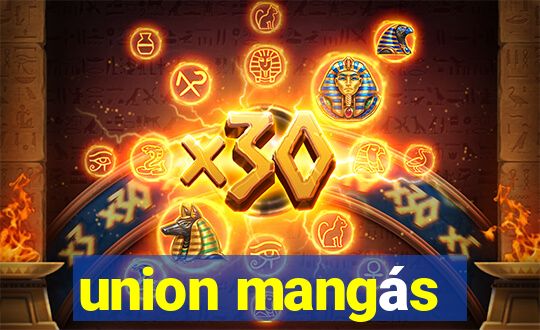 union mangás