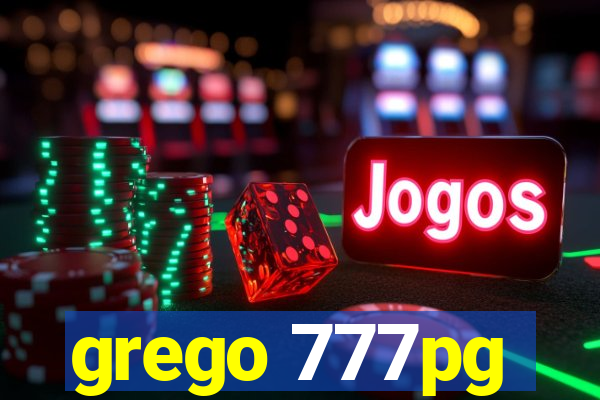 grego 777pg