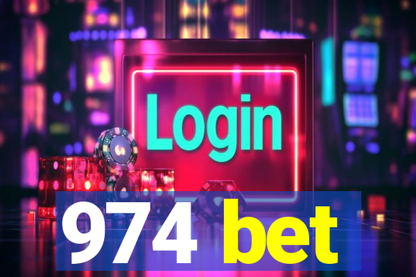 974 bet