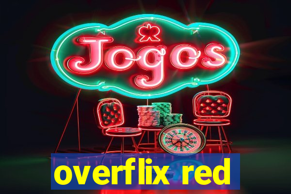 overflix red