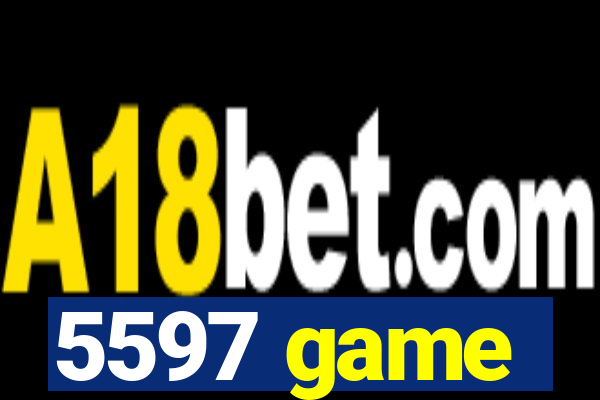 5597 game