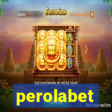 perolabet