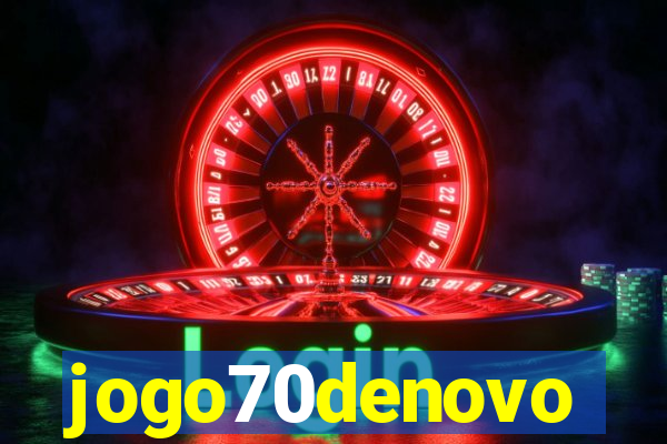 jogo70denovo