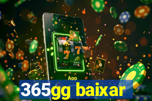 365gg baixar