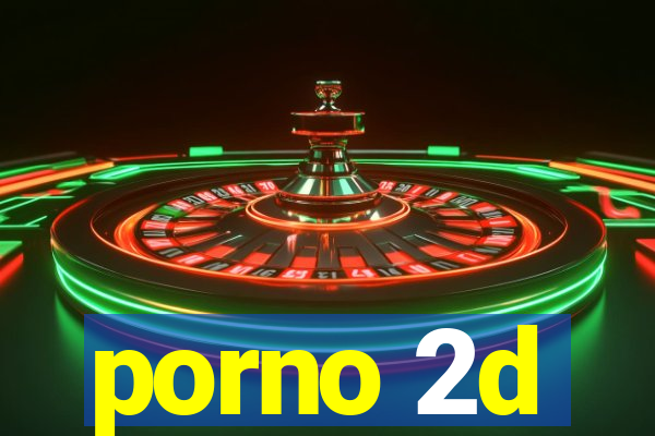 porno 2d