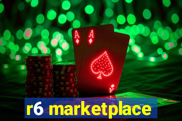 r6 marketplace