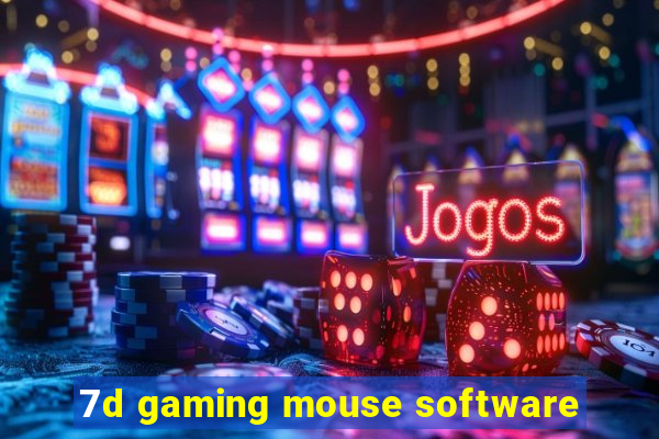 7d gaming mouse software