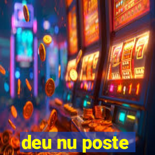 deu nu poste