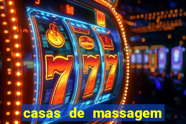 casas de massagem porto alegre