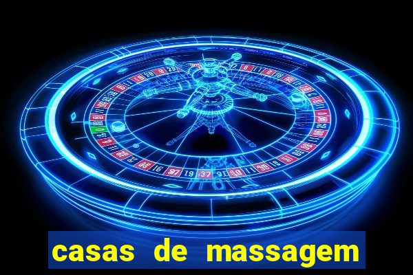casas de massagem porto alegre