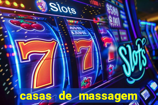 casas de massagem porto alegre