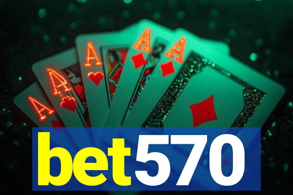 bet570