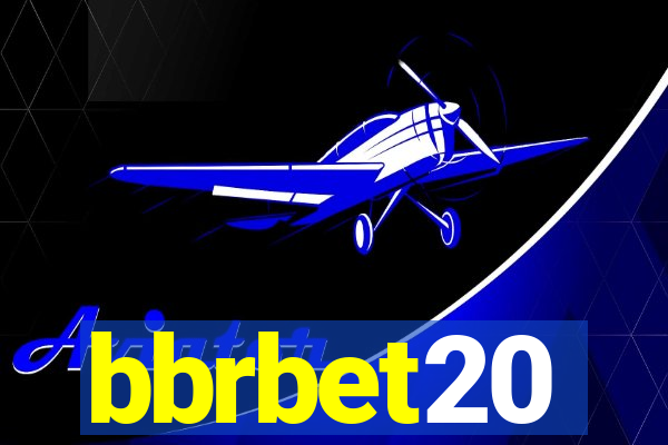 bbrbet20
