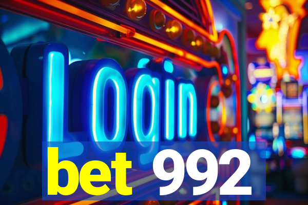 bet 992