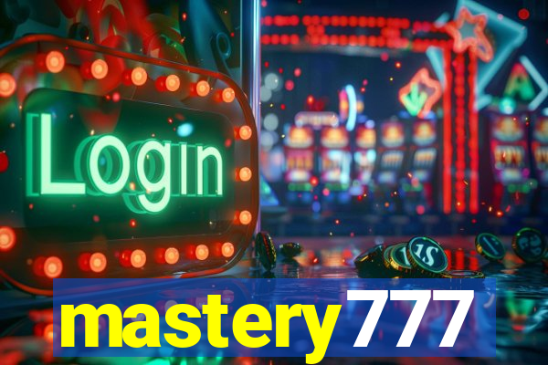 mastery777