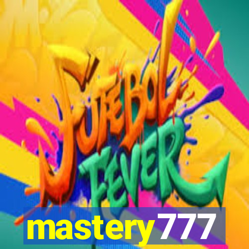 mastery777
