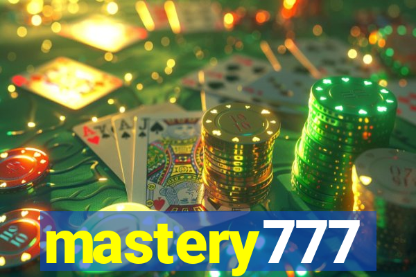 mastery777