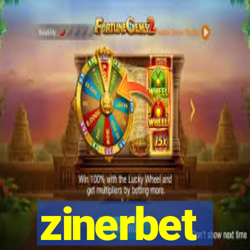 zinerbet