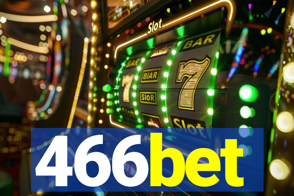 466bet