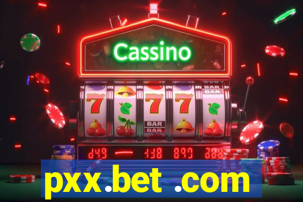 pxx.bet .com