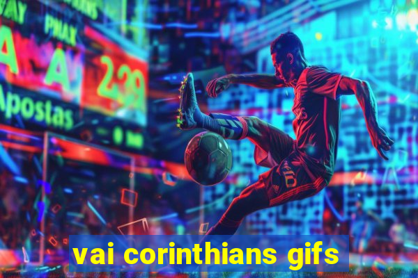 vai corinthians gifs