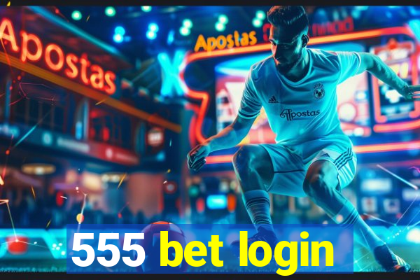 555 bet login