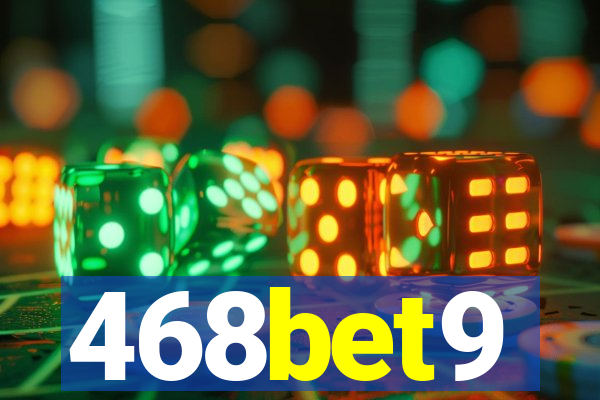 468bet9