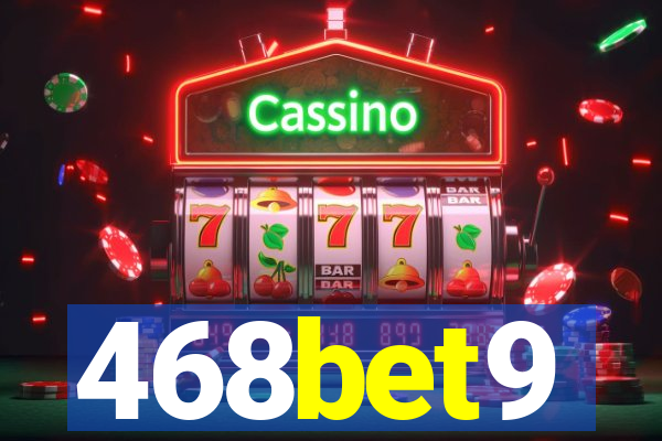 468bet9