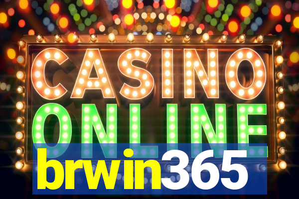brwin365