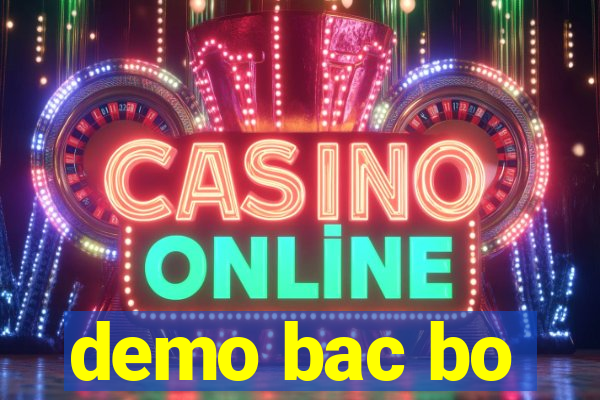 demo bac bo