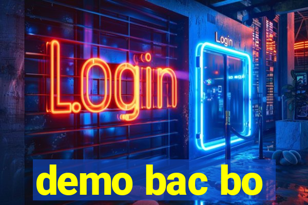 demo bac bo