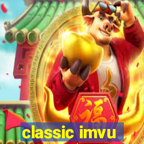 classic imvu