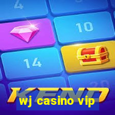 wj casino vip