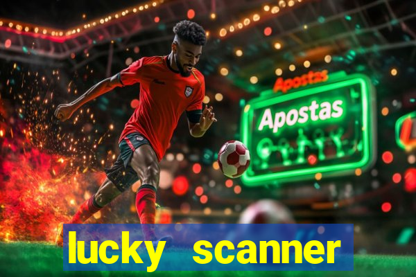 lucky scanner leitor da sorte