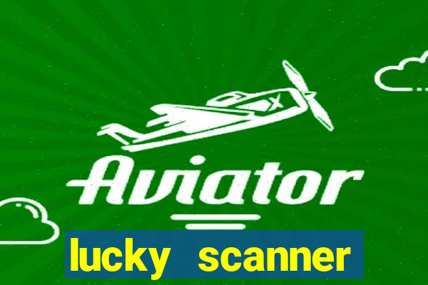 lucky scanner leitor da sorte