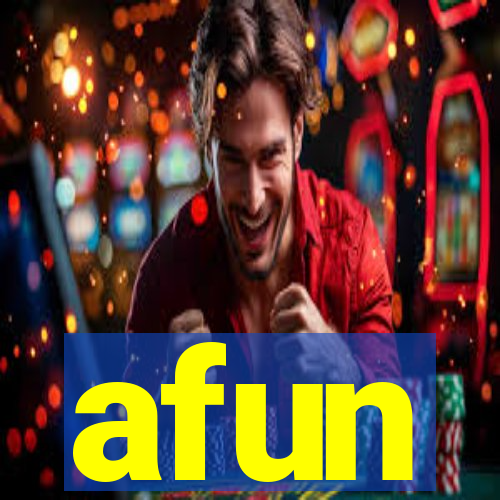 afun